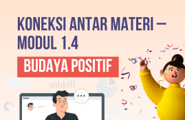 Koneksi Antar Materi – Modul 1.4